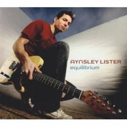 Aynsley Lister : Equilibrium